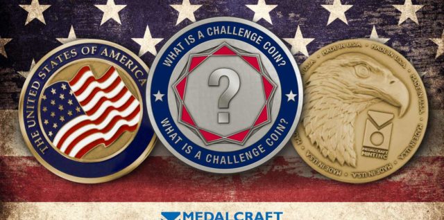 What is a challenge coin? Medalcraft Mint