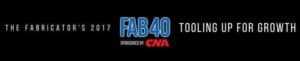 Read more about the article Robinson Metal Inc. Ranked 10th on “The Fabricator” Magazine’s Fab 40 List
